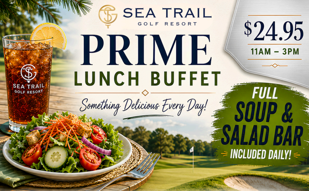 Sea Trail Golf Resort- Prime Lunch Buffet